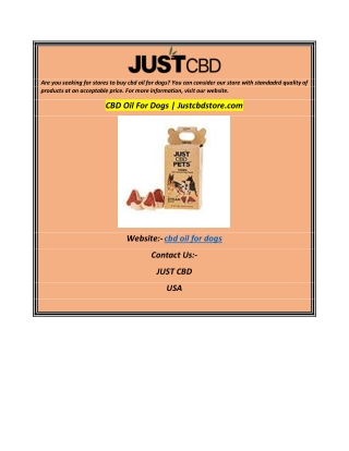 CBD Oil For Dogs  Justcbdstore.com