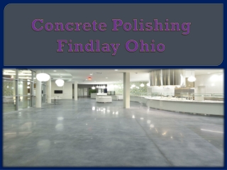 Concrete Polishing Findlay Ohio