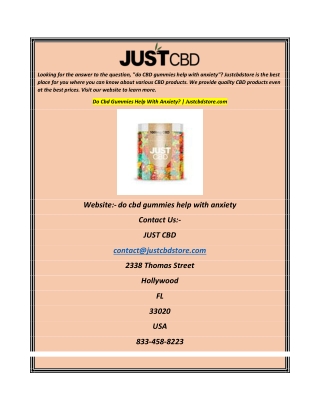 Do Cbd Gummies Help With Anxiety Justcbdstore.com