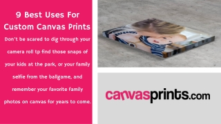 9 Best Uses For Custom Canvas Prints | CanvasPrints.com