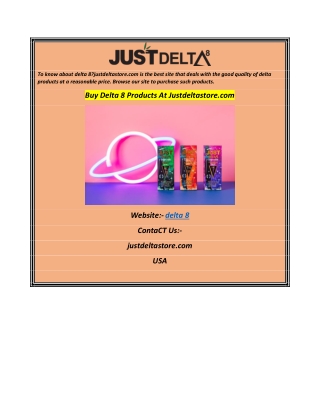Buy Delta 8 Products At Justdeltastore.com