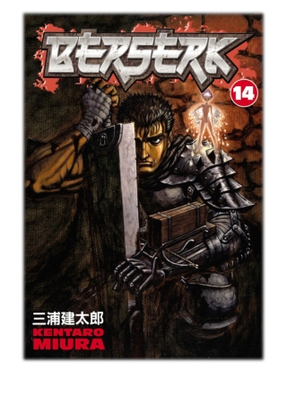 Berserk Volume 14[PDF] Free Download Berserk Volume 14 By Kentaro Miura