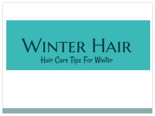 Winter Hair Care Tips