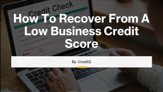 How To Recover From A Low Business Credit Score