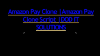 Best AmazonPay Clone Script - Readymade Clone Script