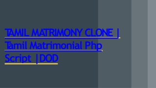 Best Tamil Matrimonial Clone Script - Readymade Clone Script