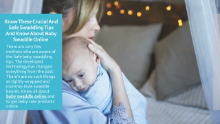 Know These Crucial And Safe Swaddling Tips And Know About Baby Swaddle Online
