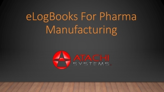 eLogBooks For Pharma Manufacturing