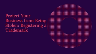 Protect Your Business from Being Stolen Registering a Trademark