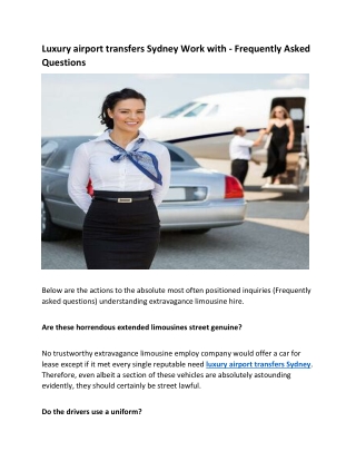 Luxury airport transfers Sydney Work with - Frequently Asked Questions