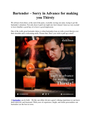 Bartender – Sorry in Advance for making you Thirsty