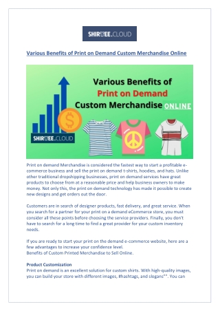 Various Benefits of Print on Demand Custom Merchandise Online