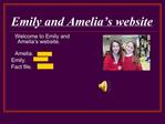 Emily and Amelia s website