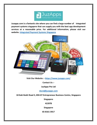 Integrated Payment Systems Singapore|Juzapps.com