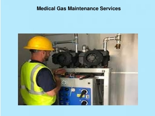 Medical Gas Maintenance Services