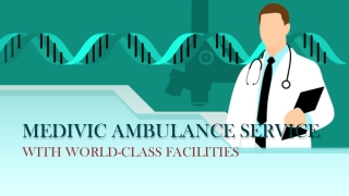 Hire an ICU Ambulance Service from Darbhanga to Bhagalpur by Medivic Ambulance