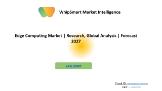 Edge Computing Market Report Growth, Size, Trends and Market Analysis Report