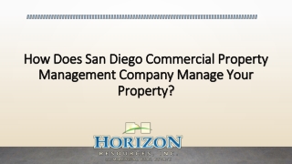 How Does San Diego Commercial Property Management Company Manage Your Property