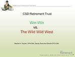 CSD Retirement Trust