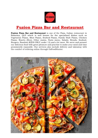 Get 5% Off - Fuzion Pizza Bar and Restaurant - Bokarina, QLD.
