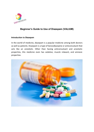 Beginner’s Guide to Use of Diazepam (VALIUM)