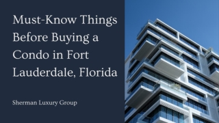 Must-Know Things Before Buying a Condo in Fort Lauderdale, Florida