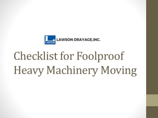 Checklist for Foolproof Heavy Machinery Moving