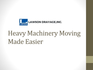 Machinery Moving Made Easier