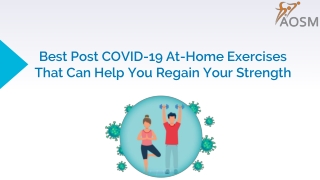 Best Post COVID-19 At-Home Exercises That Can Help You Regain Your Strength