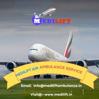 Get the most Fastest Emergency Air Ambulance Service in Ranchi with Cardiac Care by Medilift