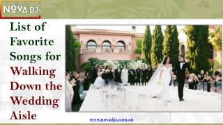 List of Walking Down the Aisle Songs - Nova DJ | DJ Hire