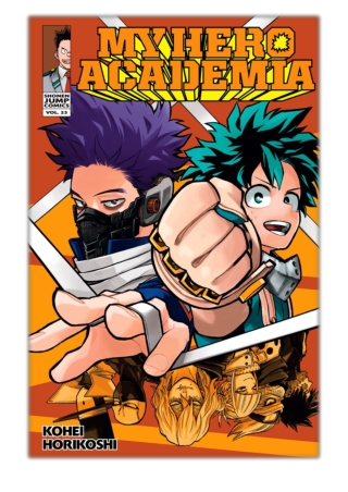 [PDF] Free Download My Hero Academia, Vol. 23 By Kohei Horikoshi