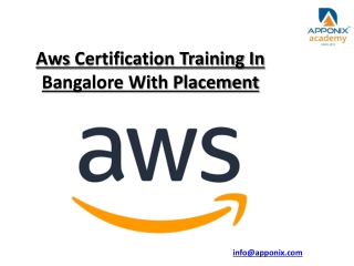 Aws Certification Training In Bangalore With Placement ppt