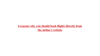 4 reasons why you should book flights directly from the airline’s website