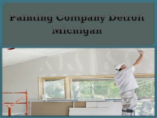 Painting Company Detroit Michigan