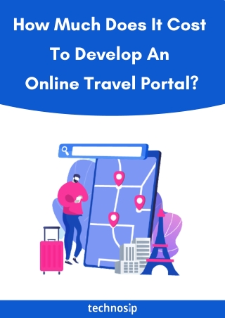 How Much Does It Cost  To Develop An Online Travel Portal