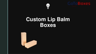 Custom Lip BAlm Boxes