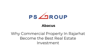 Abacus - Why Commercial Property In Rajarhat Become the Best Real Estate Investment