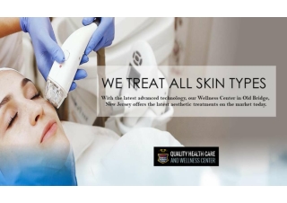 Best Skin Treatment In New Jersey - Quality Health Care And Wellness Center