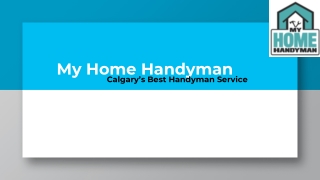 Handyman painting services In Calgary - My Home Handyman