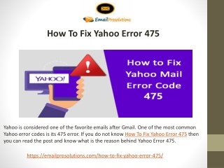 How To Fix Yahoo Error 475