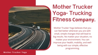 Mother Trucker Yoga  - Trucking Fitness Company