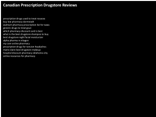 Canadian Prescription Drugstore Reviews