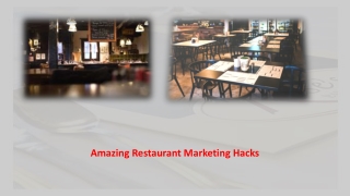Amazing Restaurant Marketing Hacks