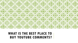 What is the Best Place to Buy YouTube Comments