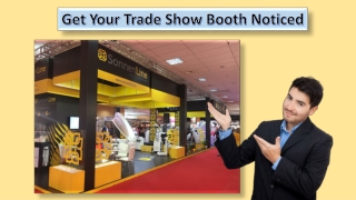 Get Your Trade Show Booth Noticed