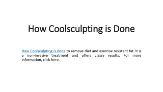 How Coolsculpting is Done