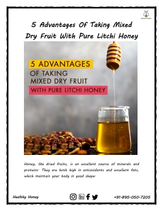 5 Advantages Of Taking Mixed Dry Fruit With Pure Litchi Honey