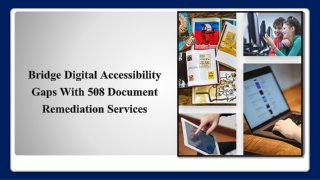 Bridge Digital Accessibility Gaps with 508 Document Remediation Services