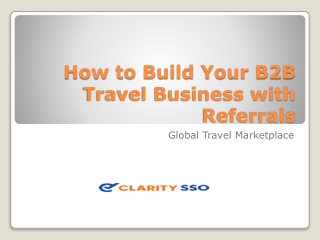 How to Build Your B2B Travel Business with Referrals